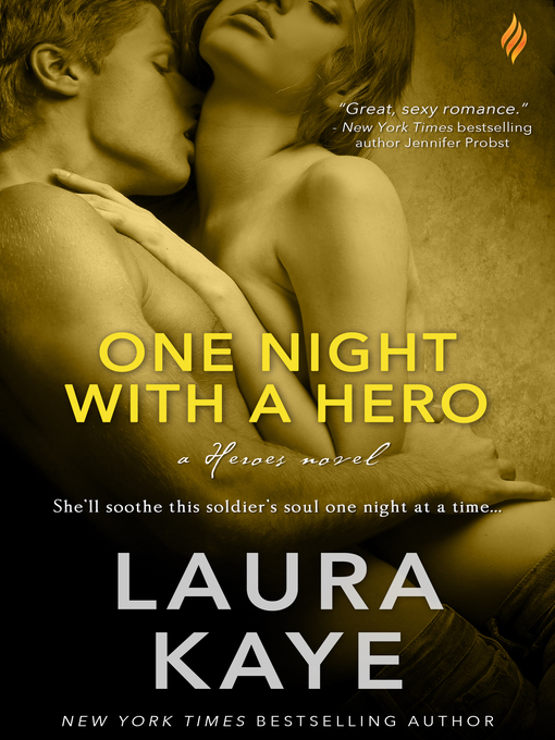 Title details for One Night with a Hero by Laura Kaye - Available
